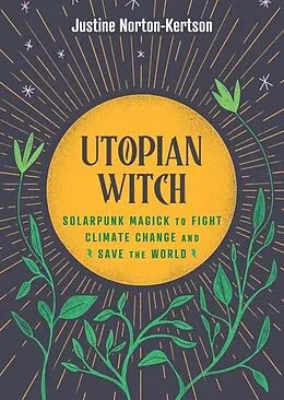 E-Book (epub) Utopian Witch von Justine Norton-Kertson