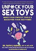 E-Book (epub) Unfuck Your Sex Toys von Faith G. Harper