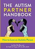 E-Book (epub) Autism Partner Handbook, The von Joe Biel, Faith G. Harper, Elly Blue