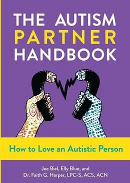 E-Book (epub) Autism Partner Handbook, The von Joe Biel, Faith G. Harper, Elly Blue