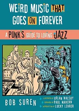 E-Book (epub) Weird Music That Goes on Forever von Bob Suren