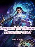 E-Book (epub) Legend Of Chaos Thunder God von Hun Sheng