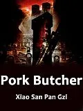 E-Book (epub) Pork Butcher von Xiao Sanpangzi