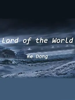 E-Book (epub) Lord of the World von Ke Dong