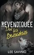 Kartonierter Einband Revendiquée par les Berserkers von Lee Savino