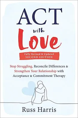 E-Book (epub) ACT with Love von Russ Harris