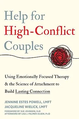 E-Book (pdf) Help for High-Conflict Couples von Jennine Estes Powell, Jacqueline Wielick