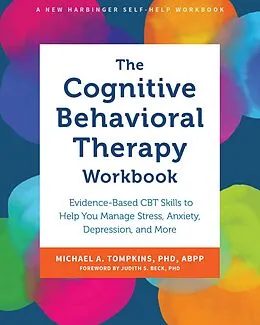 E-Book (pdf) Cognitive Behavioral Therapy Workbook von Michael A. Tompkins