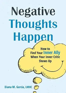 E-Book (epub) Negative Thoughts Happen von Diana M. Garcia