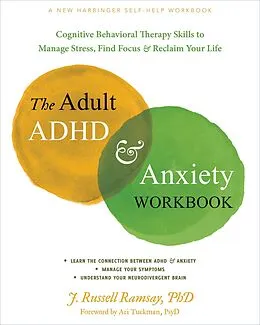 E-Book (pdf) Adult ADHD and Anxiety Workbook von J. Russell Ramsay