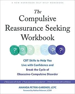 E-Book (epub) Compulsive Reassurance Seeking Workbook von Amanda Petrik-Gardner