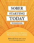 E-Book (pdf) Sober Starting Today Workbook von Deborah Sosin