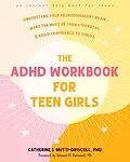 E-Book (pdf) ADHD Workbook for Teen Girls von Catherine J. Mutti-Driscoll