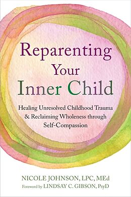 Couverture cartonnée Reparenting Your Inner Child de Nicole Johnson