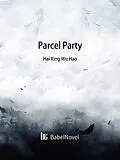 E-Book (epub) Parcel Party von Zhenyinfang