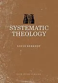 E-Book (epub) Systematic Theology von Louis Berkhof