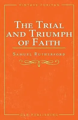 E-Book (epub) The Trial and Triumph of Faith von Samuel Rutherford