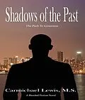 E-Book (epub) Shadows of the Past von Carmichael Lewis