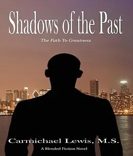 E-Book (epub) Shadows of the Past von Carmichael Lewis