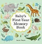 Fester Einband Baby's First-Year Memory Book von Lauren Rozyla