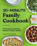 E-Book (epub) 30-Minute Family Cookbook von Amanda Hernandez