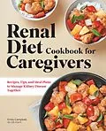 E-Book (epub) Renal Diet Cookbook for Caregivers von Emily Campbell