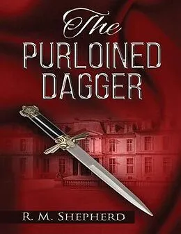E-Book (epub) The Purloined Dagger von R. M. Shepherd