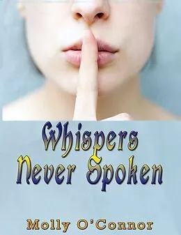 E-Book (epub) Whispers Never Spoken von Molly O'Connor