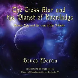 E-Book (epub) The Cross Star and the Planet of Knowledge von Bruce Moran