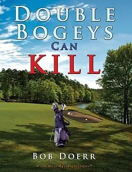 E-Book (epub) Double Bogeys Can Kill von Bob Doerr