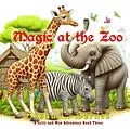 E-Book (epub) Magic At the Zoo von Susan C Barnes