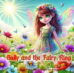 E-Book (epub) Sally and the Fairy Ring von Susan C Barnes