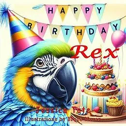 E-Book (epub) Happy Birthday Rex von Jessica Tate