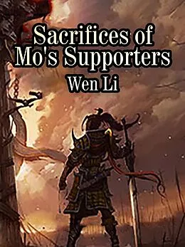 E-Book (epub) Sacrifices of Mo's Supporters von Wen Li