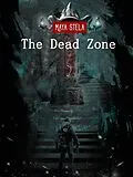 E-Book (epub) Dead Zone: Maya Stela von Qi Men
