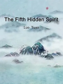 E-Book (epub) Fifth Hidden Spirit von Luo Yuan
