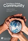 E-Book (epub) Forming a Global Community von Joseph De Rivera