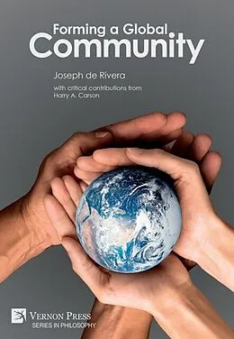 E-Book (epub) Forming a Global Community von Joseph De Rivera