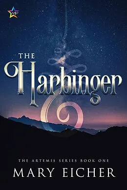 E-Book (epub) The Harbinger (Artemis, #1) von Mary Eicher