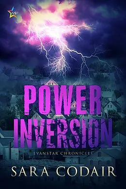 E-Book (epub) Power Inversion (The Evanstar Chronicles, #2) von Sara Codair