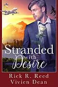 E-Book (epub) Stranded with Desire von Vivien Dean, Rick R. Reed