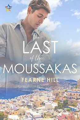 E-Book (epub) The Last of the Moussakas von Fearne Hill