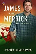 E-Book (epub) James and Merrick (Take a Shot, #1) von Jessica Skye Davies