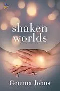 E-Book (epub) Shaken Worlds von Gemma Johns