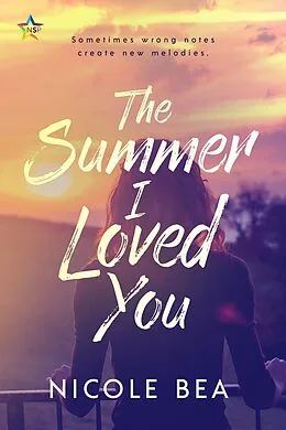 E-Book (epub) The Summer I Loved You von Nicole Bea