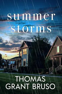 E-Book (epub) Summer Storms von Thomas Grant Bruso