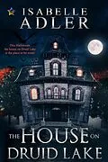 E-Book (epub) The House on Druid Lake von Isabelle Adler