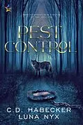 E-Book (epub) Pest Control von C. D. Habecker, Luna Nyx