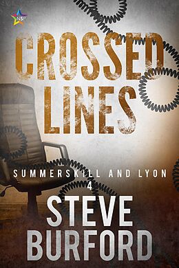 eBook (epub) Crossed Lines ("Summerskill and Lyon" Police Procedural Novels, #4) de Steve Burford