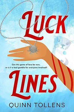 E-Book (epub) Luck Lines von Quinn Tollens